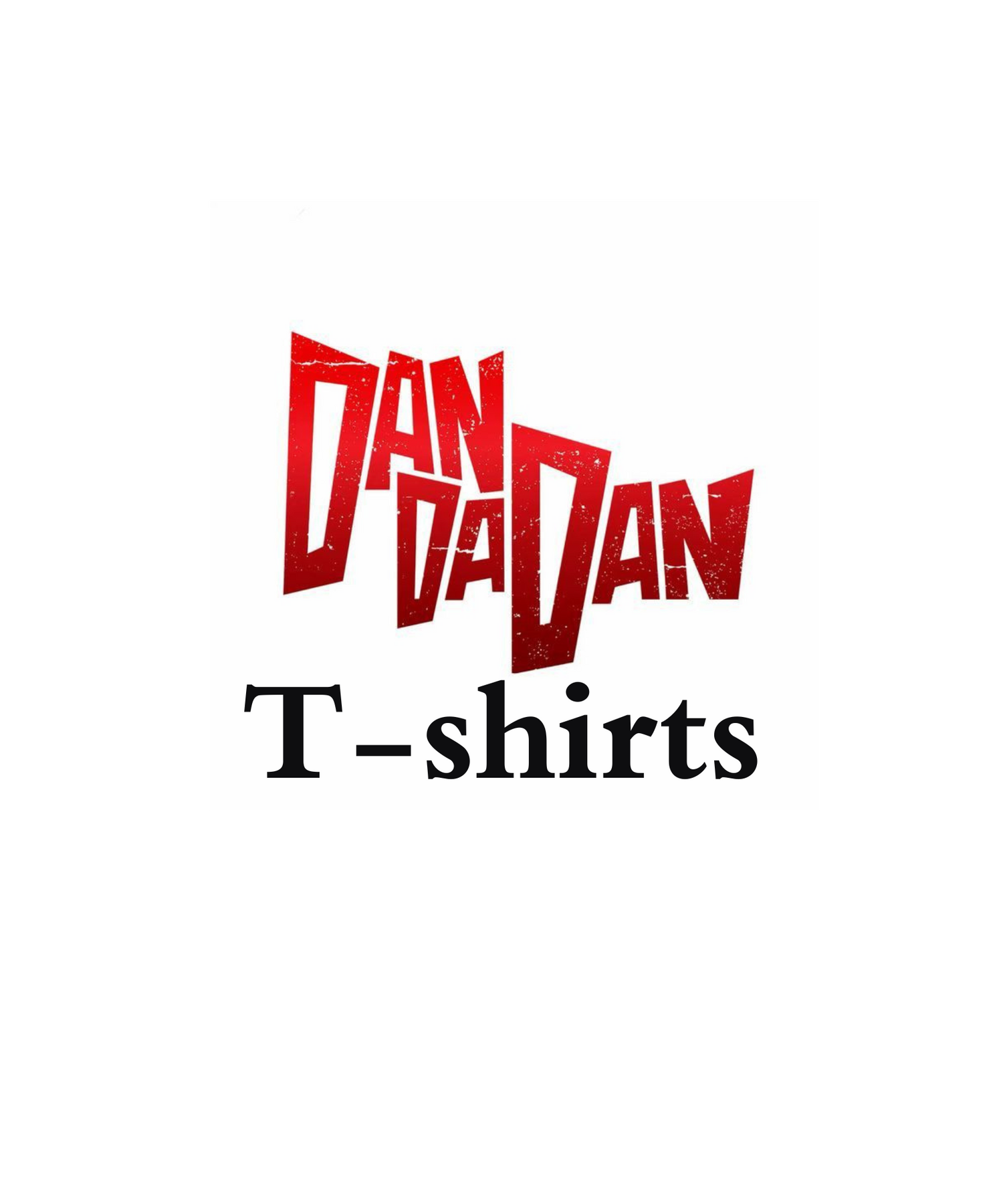 DanDaDan shirts